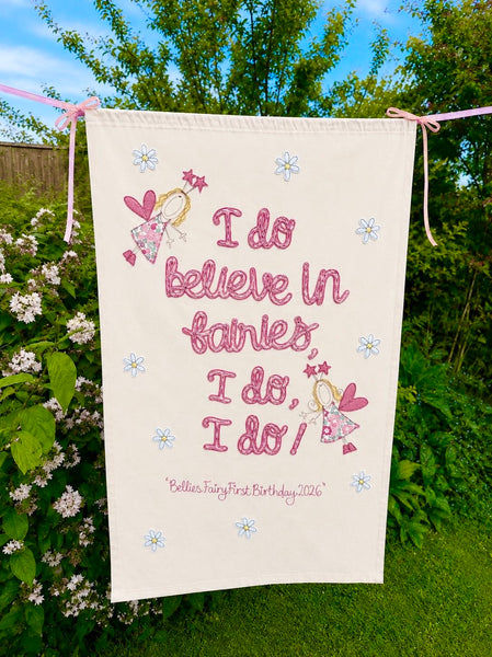 'I do believe in Fairies’ birthday banner