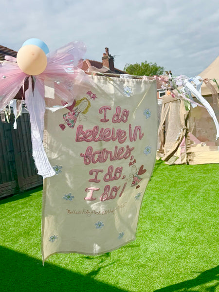 'I do believe in Fairies’ birthday banner