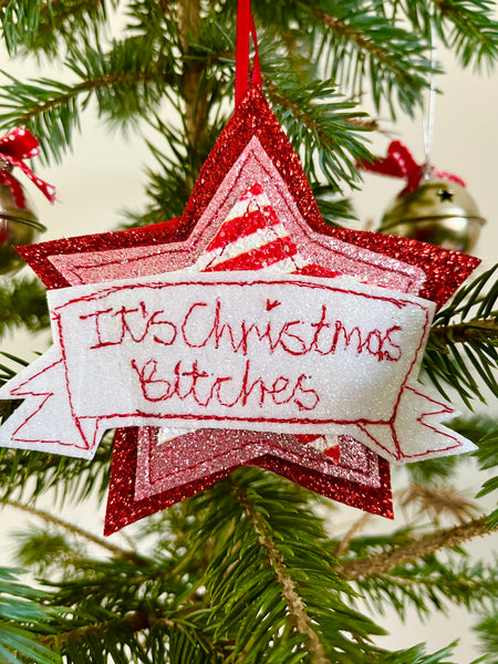 It's Christmas Bitches